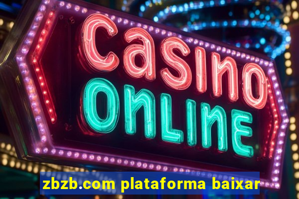 zbzb.com plataforma baixar